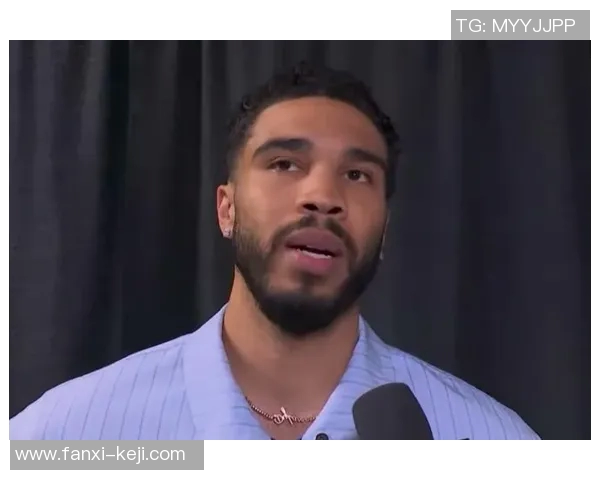 塔图姆赛后采访妙语连珠爆金句全场观众笑声不断